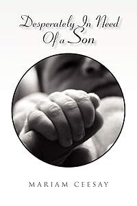 Desperately In Need Of a Son by Mariam Ceesay