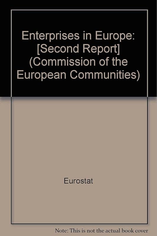 Enterprises in Europe (Commission of the European Communities) by Eurostat