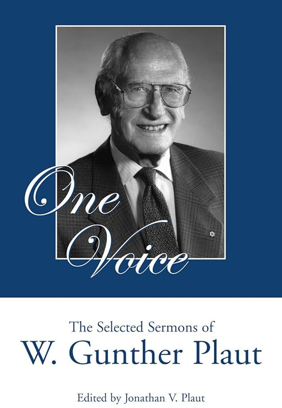 One Voice: The Selected Sermons of W. Gunther Plaut by W. Gunther Plaut