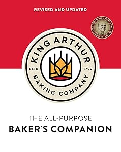 The King Arthur Baking Company's All-Purpose Baker's Companion (Revised and Updated) by King Arthur Baking Company