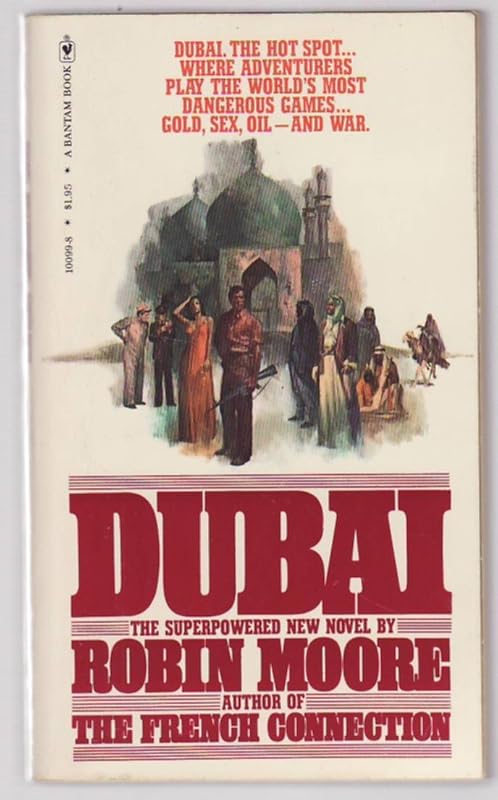 Dubai by Robin Moore