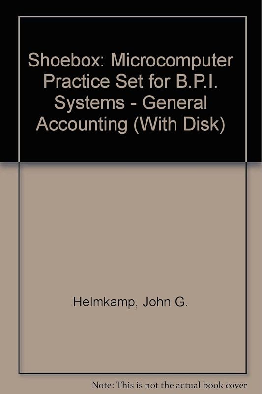 Principles of Accounting, BPI Systems's General Accounting Practice Set (With Disk) by John G. Helmkamp