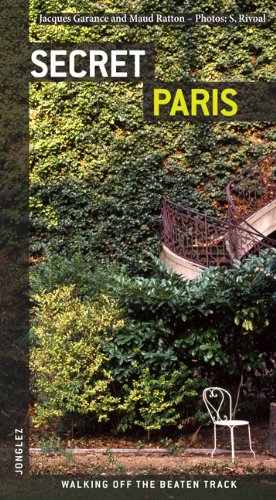 Secret Paris by Jacques Garance