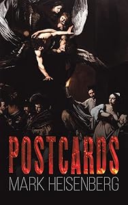 Postcards by Mark Heisenberg