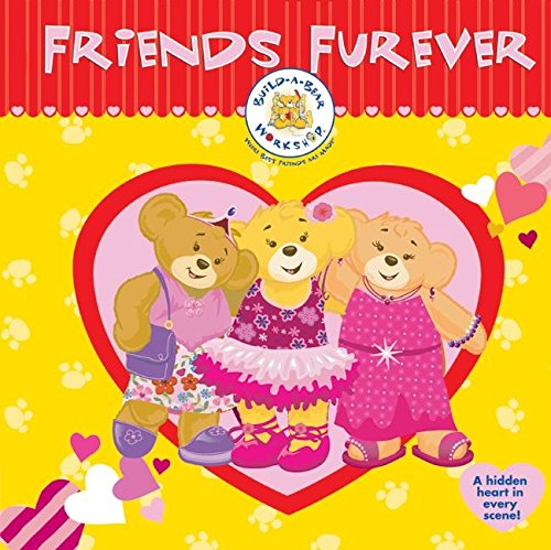 Build-A-Bear Workshop: Friends Furever by Catherine Hapka