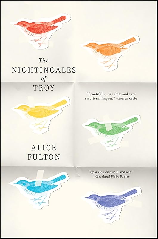The Nightingales of Troy by Alice Fulton