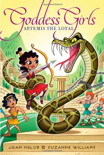 Artemis the Loyal by Joan Holub