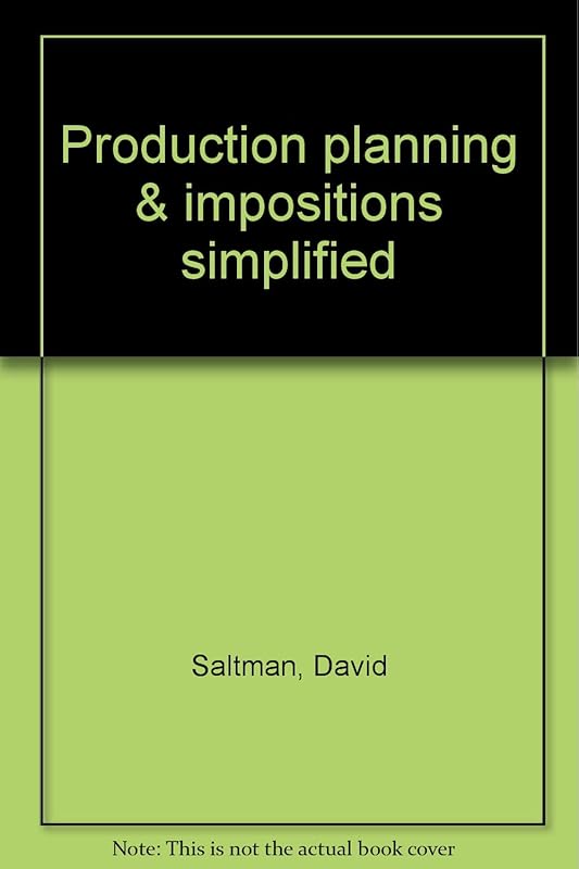 Production planning & impositions simplified by David Saltman