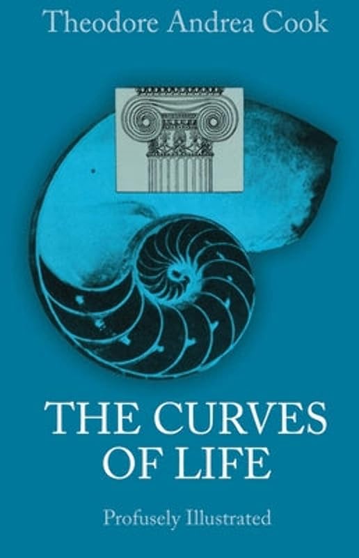 The Curves of Life (Dover Books Explaining Science) by Theodore A. Cook