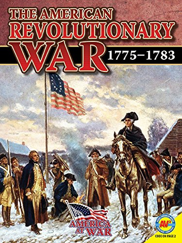 The American Revolutionary War: 1775-1783 by Simon Rose