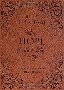 Hope for Each Day Morning and Evening Devotions