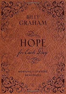 Hope for Each Day Morning and Evening Devotions
