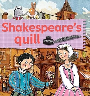 Shakespeare's Quill (Stories of Great People)