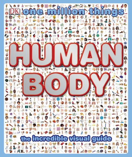 One Million Things: Human Body by Richard Walker