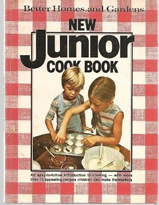 Better Homes and Gardens New Junior Cook Book