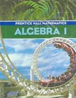 Prentice Hall Mathematics: Algebra 1 with Study Guide and Practice Workbook (2 Book Set)