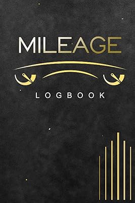 Mileage log book: A vehicle logbook to keep and track information about your vehicle mileage for Resale Value, Taxes Vehicle expense and car tracker for Business - All the Records for your Vehicle
