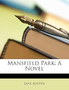 Mansfield Park: A Novel