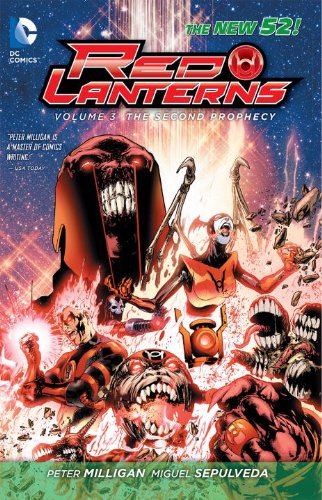 Red Lanterns Vol. 3: The Second Prophecy by Peter Milligan
