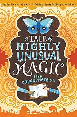 A Tale of Highly Unusual Magic