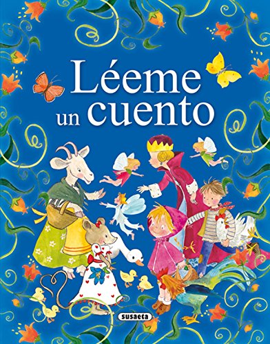 Léeme un cuento (Fábulas y Cuentos) (Spanish Edition)