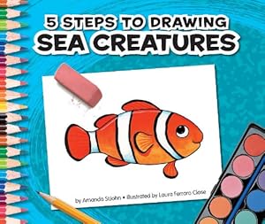 5 Steps to Drawing Sea Creatures