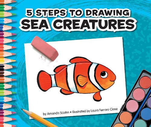 5 Steps to Drawing Sea Creatures by Amanda StJohn