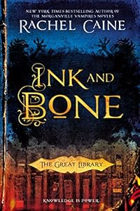 Ink and Bone: The Great Library