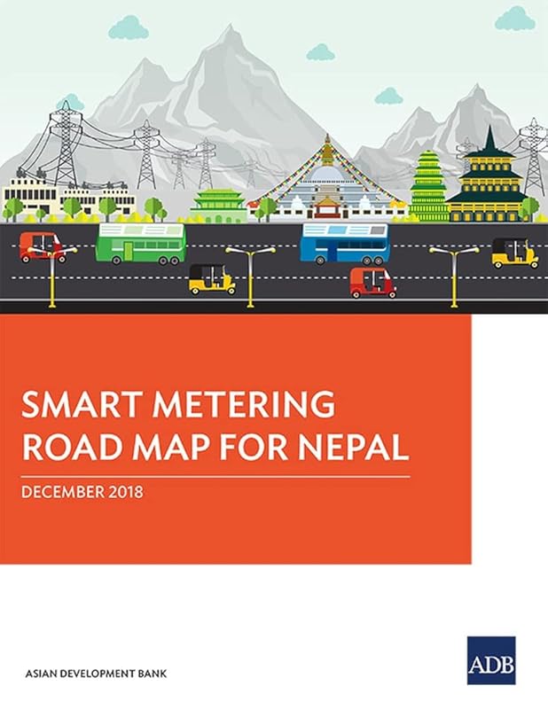 Smart Metering Road Map for Nepal by Asian Development Bank