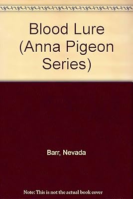 Blood Lure (Anna Pigeon Series)