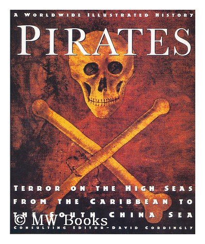 Pirates: by David Cordingly