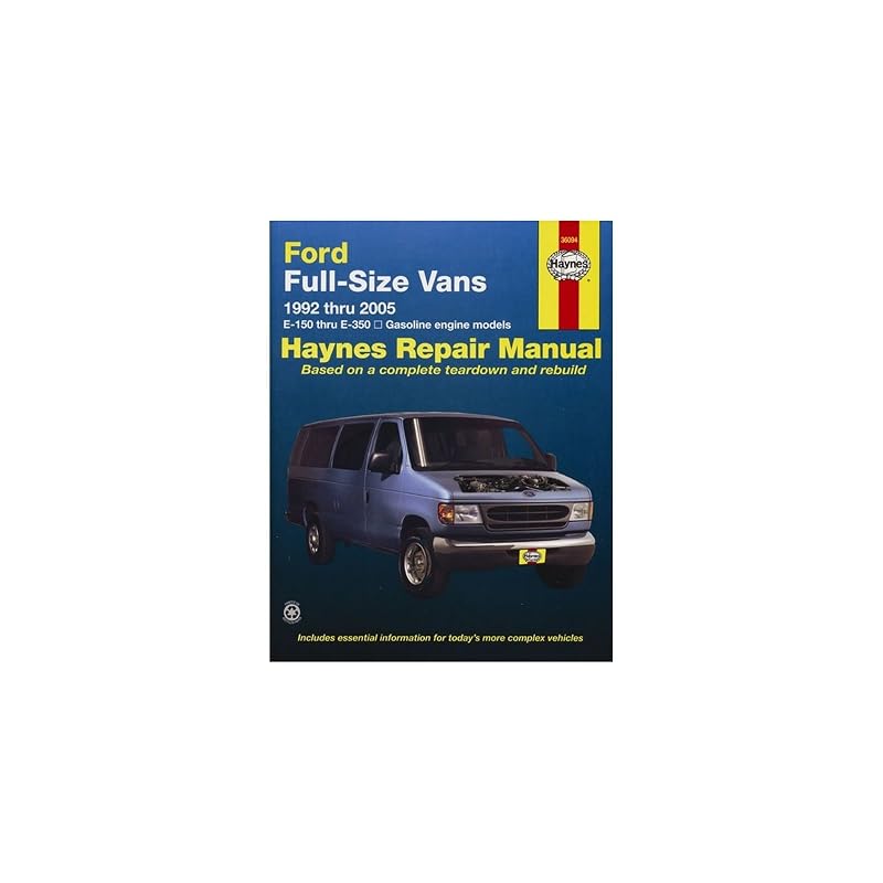 Ford FS Vans 1992-2010 E150-E350 Gas Engine Mods (Haynes Repair Manual) by Haynes
