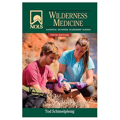 NOLS Wilderness Medicine (NOLS Library)