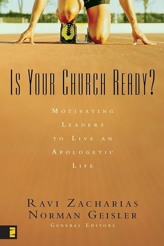 Is Your Church Ready?: Motivating Leaders to Live an Apologetic Life by Zondervan