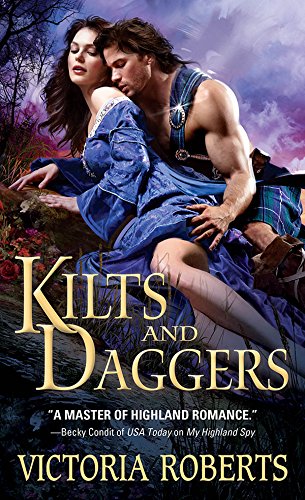 Kilts and Daggers by Victoria Roberts