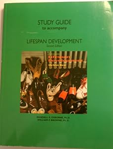 Study Guide to Accompany Lifespan Development by Helen L. Bee