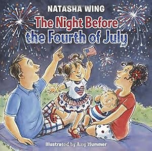 The Night Before the Fourth of July