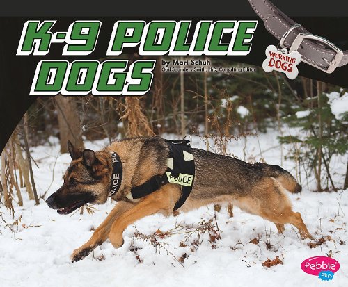 K-9 Police Dogs by Mari Schuh