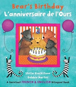 Bear's Birthday / L'Anniversaire de l'Ours