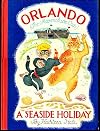 ORLANDO THE MARMALADE CAT. A Seaside Holiday