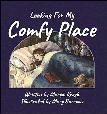 Looking for My Comfy Place