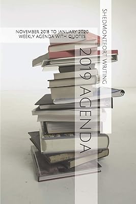 2019 Agenda: November 2018 to January 2020 Weekly Agenda with Quotes