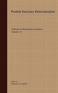 Protein Structure Determination by Clarence H. Suelter