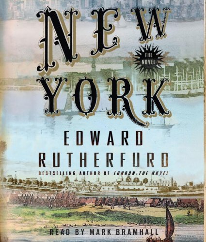 New York: The Novel by Edward Rutherfurd