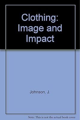 Clothing: Image and Impact