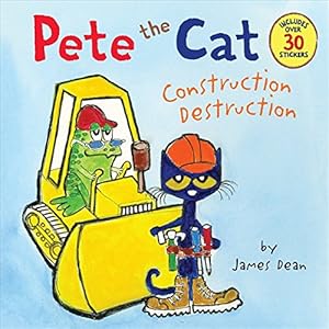 Construction Destruction by James Dean  (Author, Illustrator)