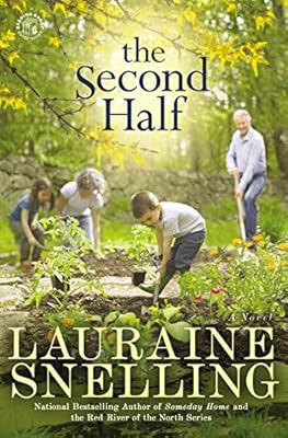 The Second Half: A Novel