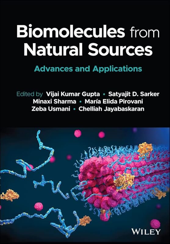 Biomolecules from Natural Sources: Advances and Applications by Vijai Kumar Gupta