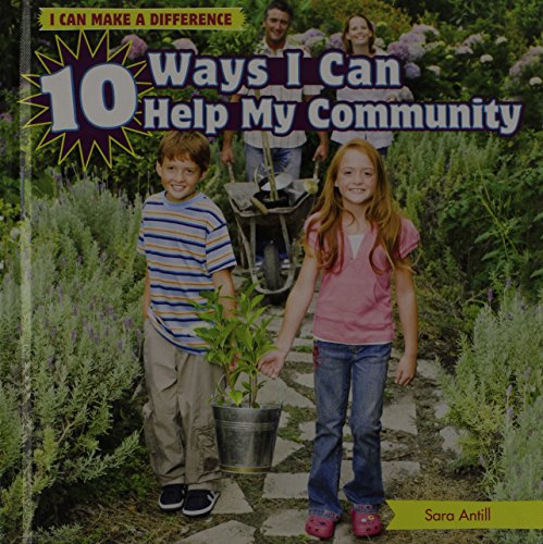 10 ways I can help my community by Sara Antill