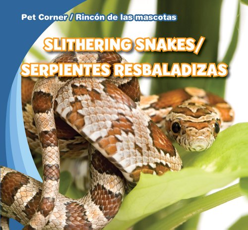 Slithering Snakes / Serpientes resbaladizas by Rose Carraway